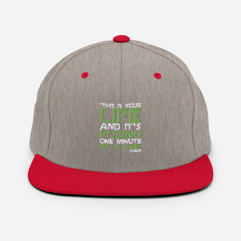 This is your life, and it's ending one minute at a time. Tyler Durden, Fight Club Snapback Hat - Image 18