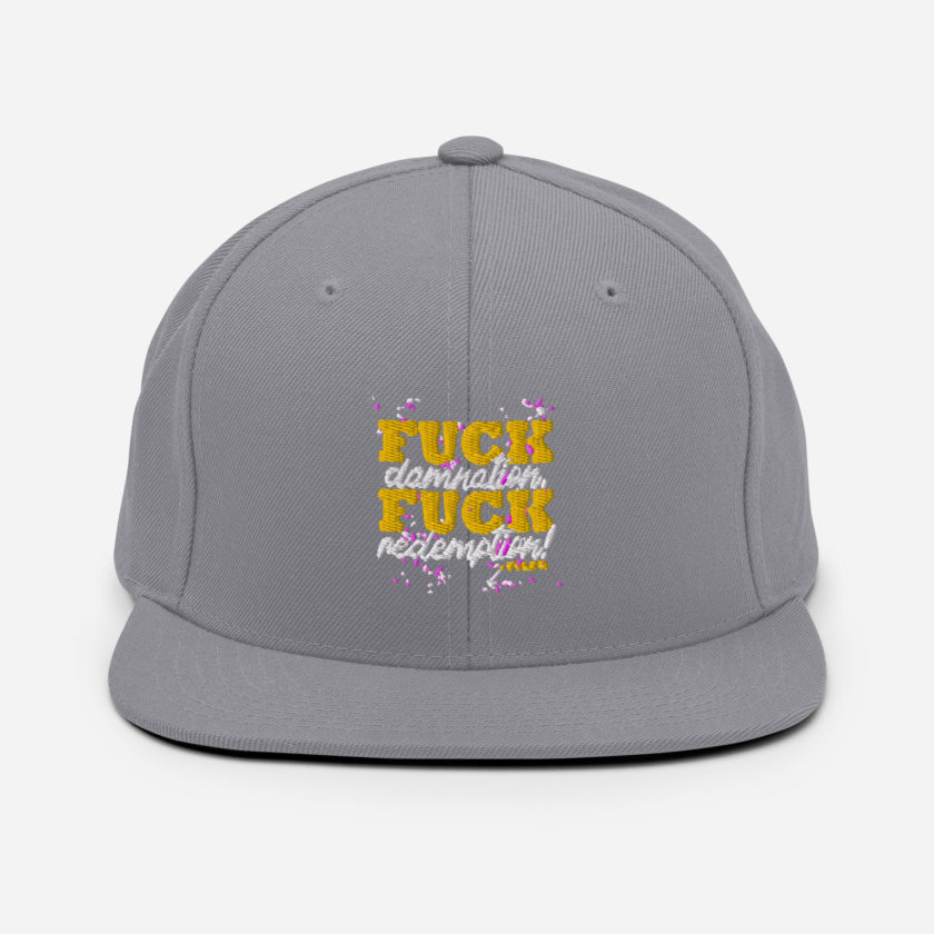Fuck damnation, fuck redemption! -Tyler Durden, Fight Club Snapback Hat - Image 15