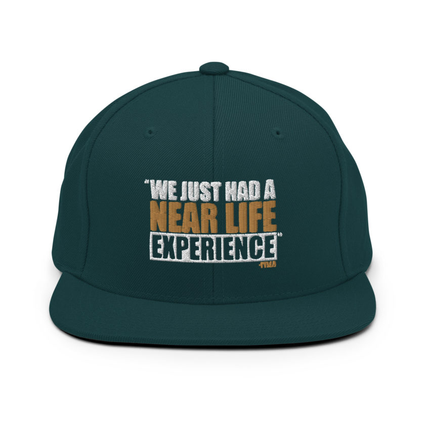 We just had a near life experience. -Tyler Durden, Fight Club Snapback Hat - Image 11