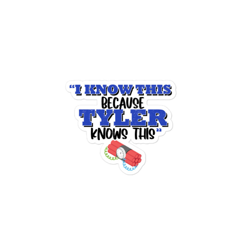 I know this because Tyler knows this. Fight Club Bubble-free stickers - Image 2