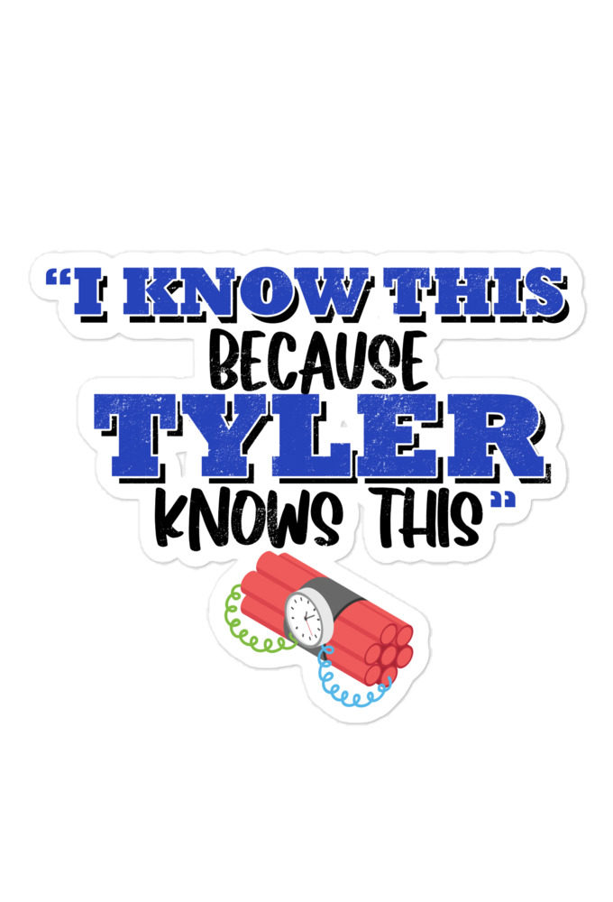 I know this because Tyler knows this. Fight Club Bubble-free stickers
