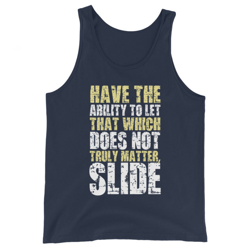 Have the ability to let that which does not truly matter, slide. -Fight Club Unisex Tank Top - Image 2