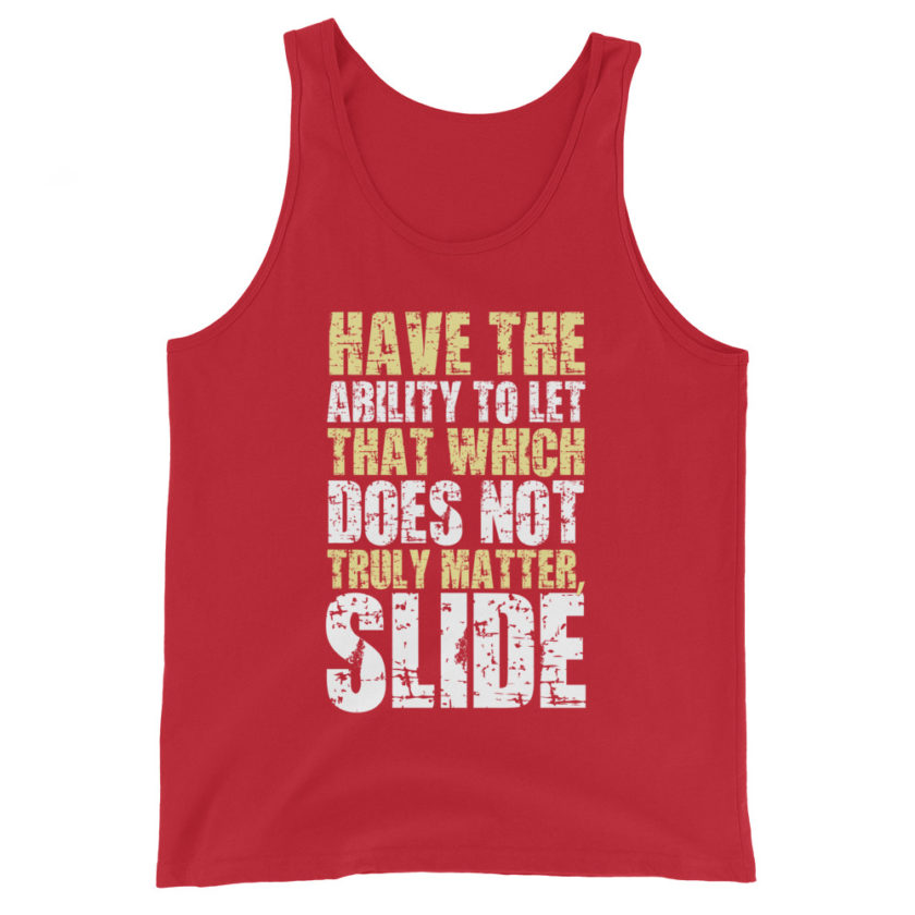 Have the ability to let that which does not truly matter, slide. -Fight Club Unisex Tank Top - Image 3