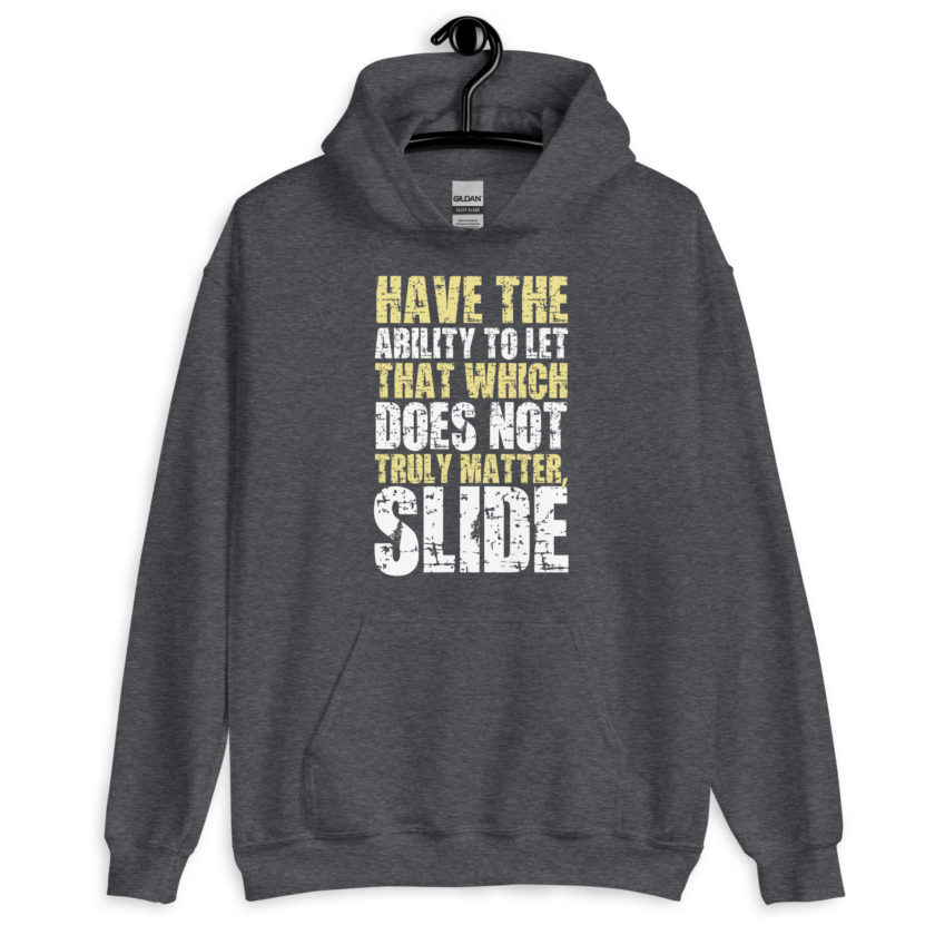 Have the ability to let that which does not truly matter, slide. -Fight Club Unisex Hoodie - Image 6