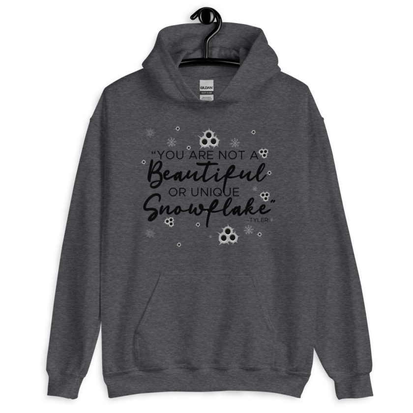 You are not a beautiful or unique snowflake -Tyler Durden, Fight Club Unisex Hoodie - Image 3