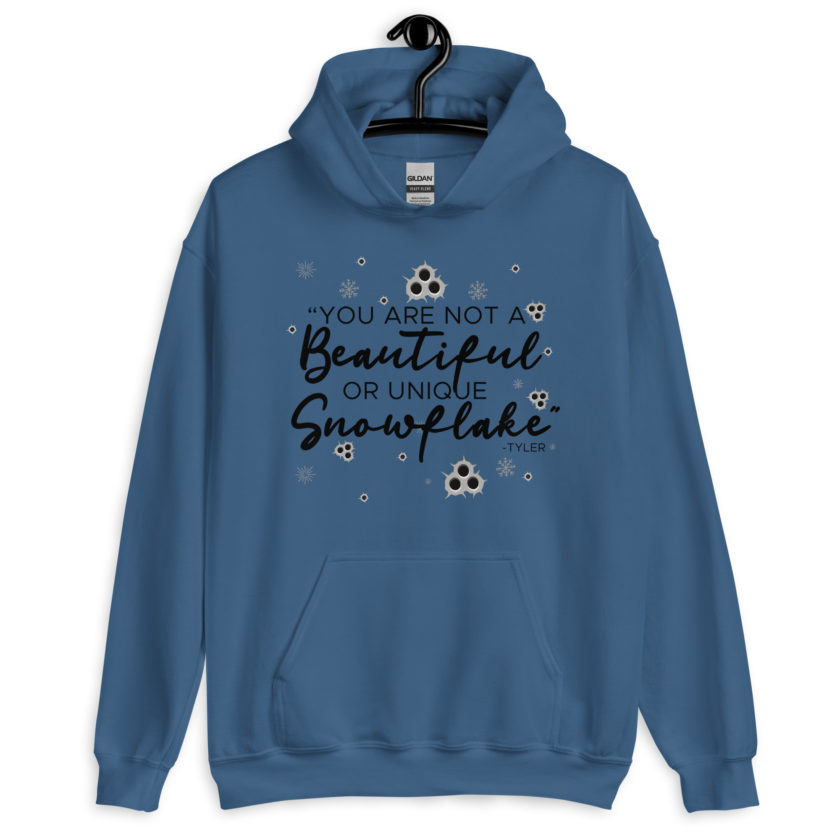 You are not a beautiful or unique snowflake -Tyler Durden, Fight Club Unisex Hoodie - Image 4