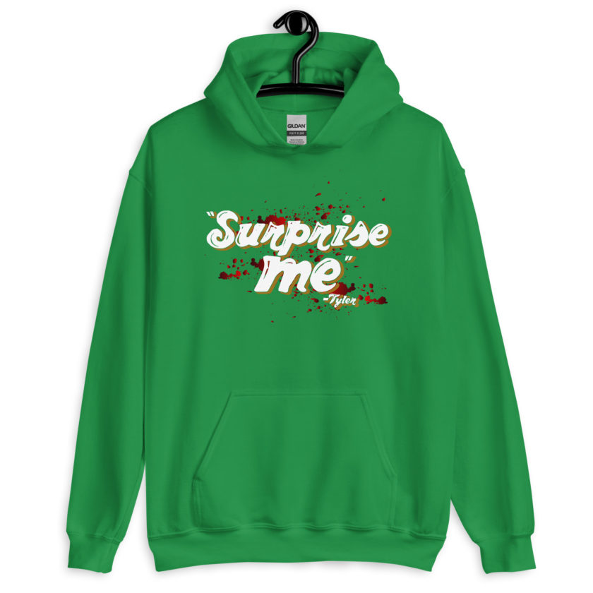 Suprise me... -Tyler Durden, Fight Club Unisex Hoodie - Image 7