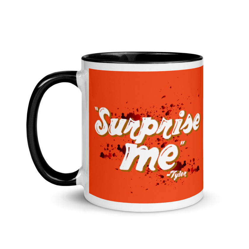 Suprise me... -Tyler Durden, Fight Club Mug with Color Inside - Image 4