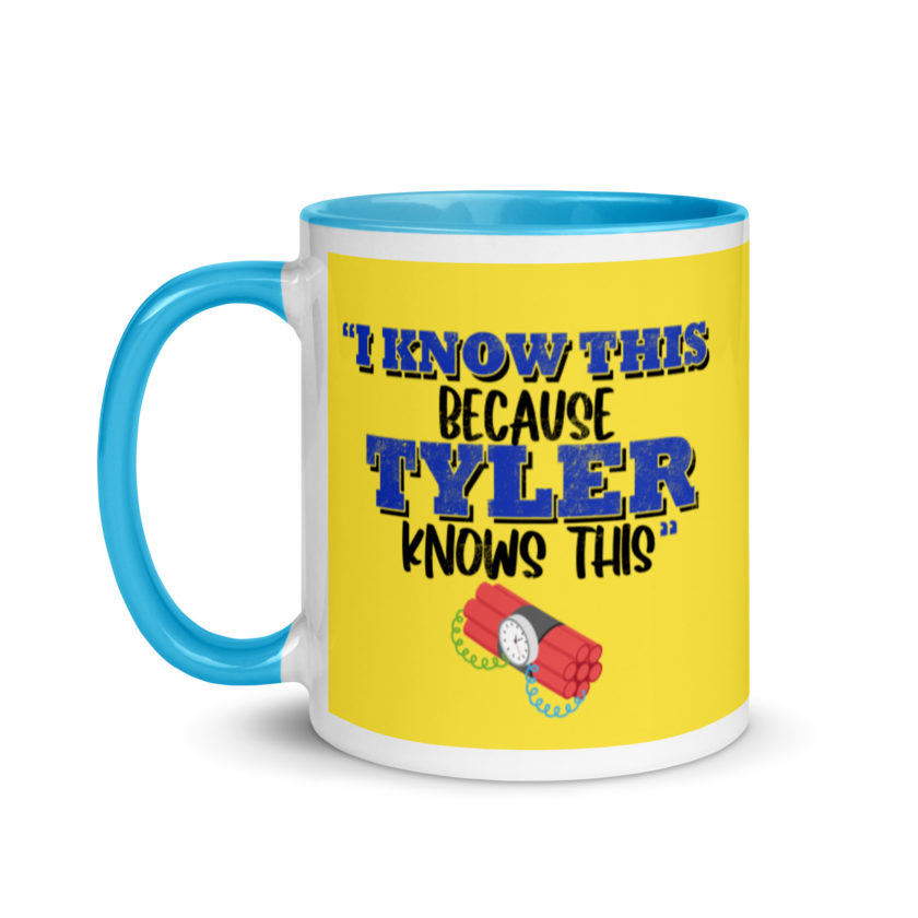 I know this because Tyler knows this. Fight Club Mug with Color Inside - Image 13