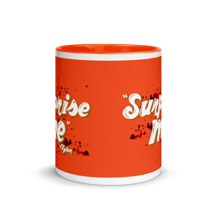 Suprise me... -Tyler Durden, Fight Club Mug with Color Inside - Image 9