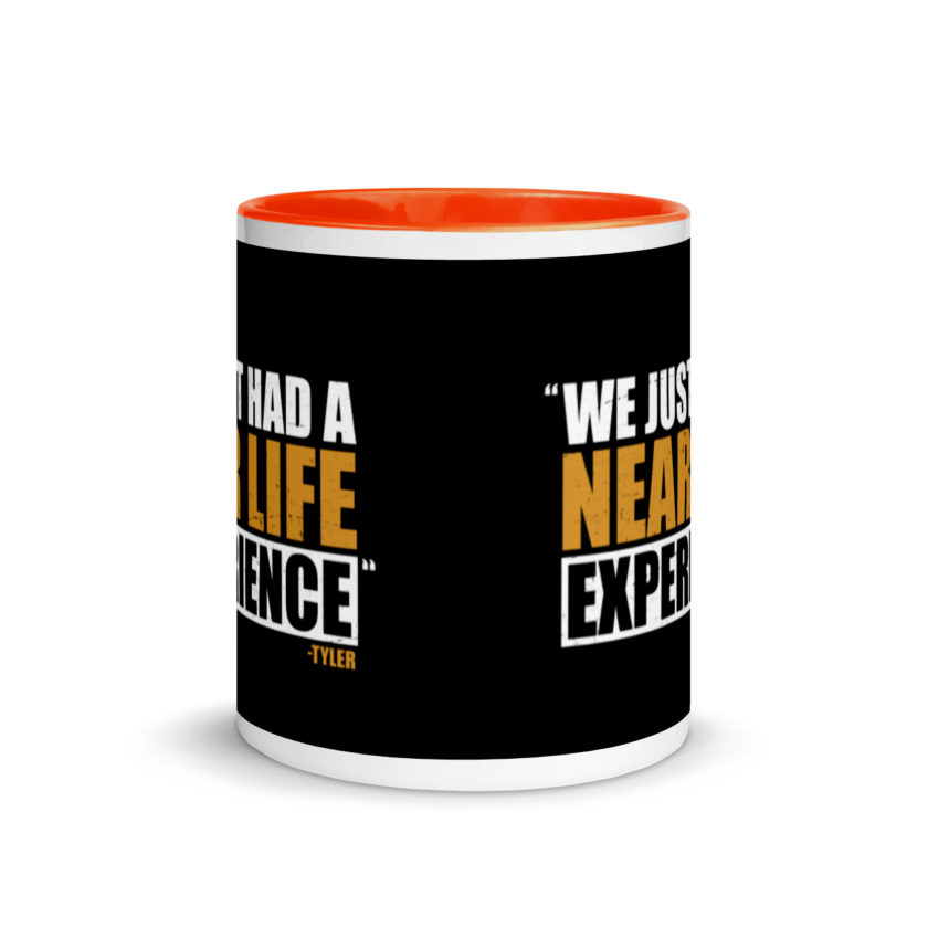 We just had a near life experience. -Tyler Durden, Fight Club Mug with Color Inside - Image 8