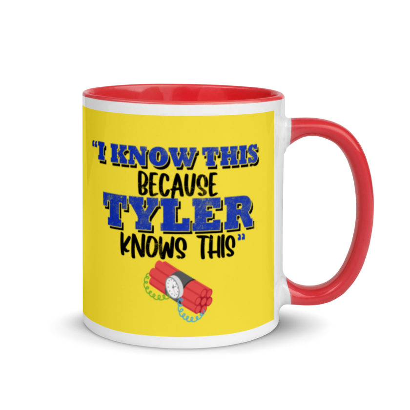 I know this because Tyler knows this. Fight Club Mug with Color Inside - Image 5
