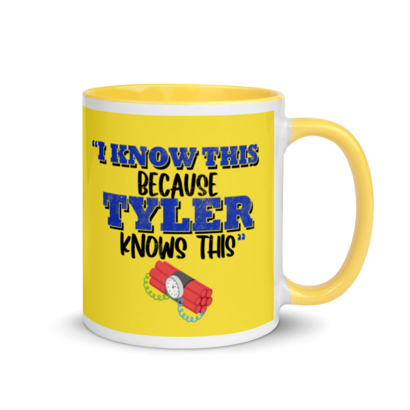 I know this because Tyler knows this. Fight Club Mug with Color Inside - Image 17