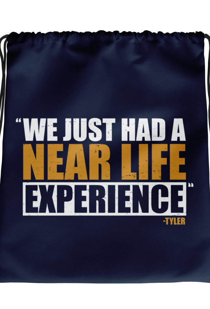 We just had a near life experience. -Tyler Durden, Fight Club Drawstring bag
