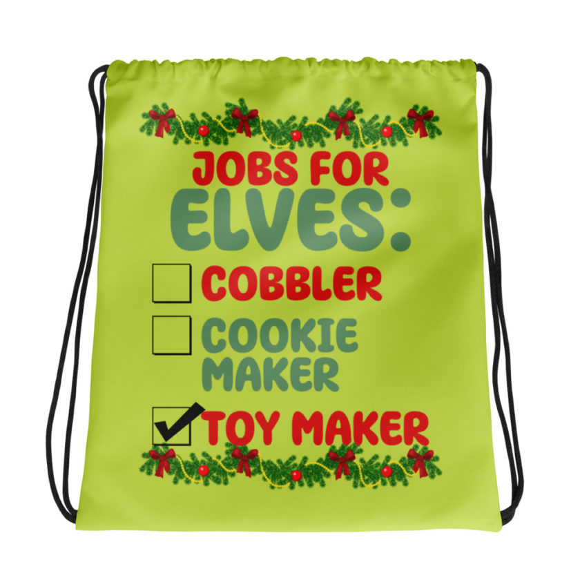 Jobs for elves: cobbler, cookie maker, toy maker - Elf Drawstring bag