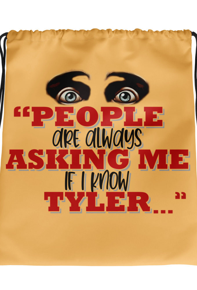 People are always asking me if I know -Tyler Durden, Fight Club Drawstring bag