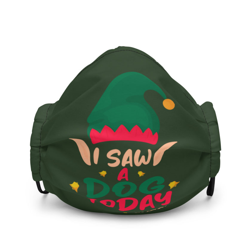 I saw a dog today! -Buddy the Elf, Elf Premium face mask