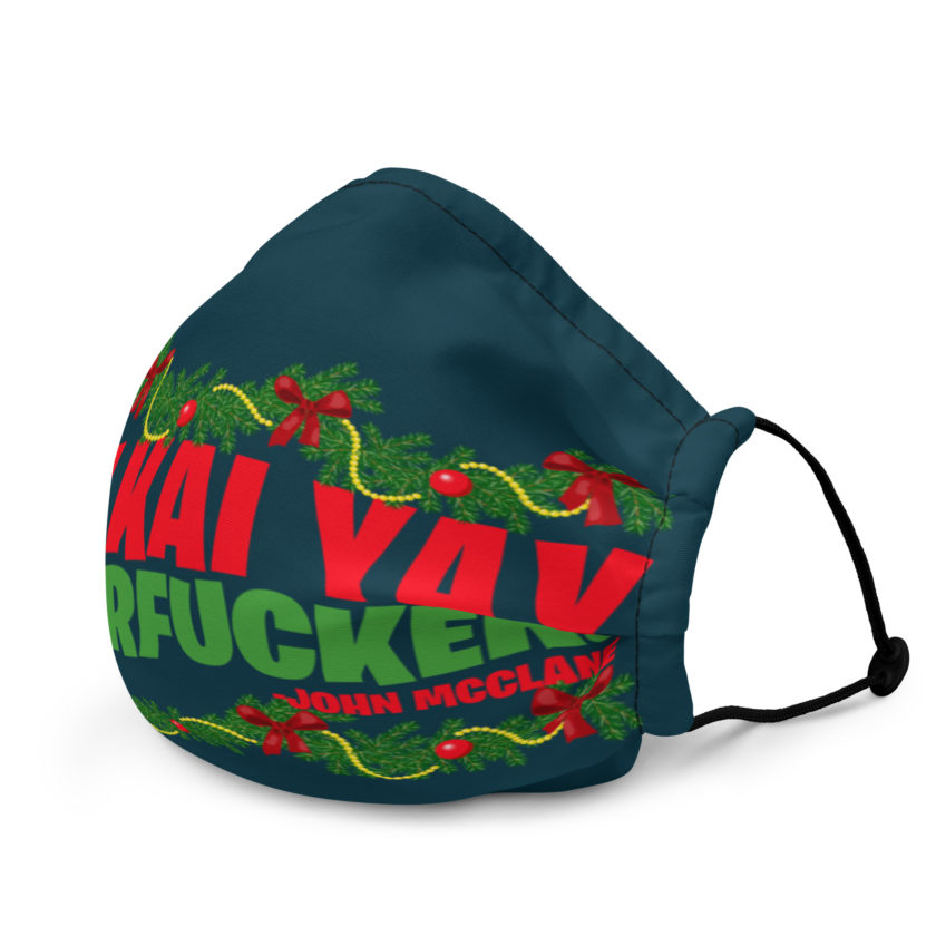Yippi Kai Yay mutherfucker! -John Mcclane, Die Hard Premium face mask - Image 3