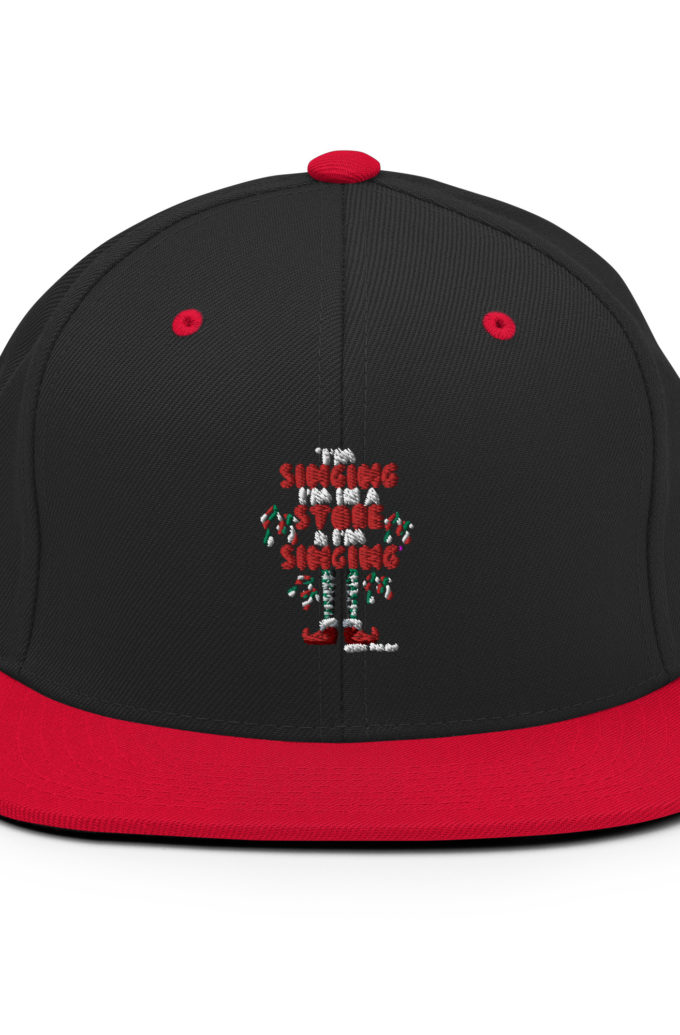 I'm singing! I'm in a store and I'm singing! -Buddy the Elf, Elf Snapback Hat