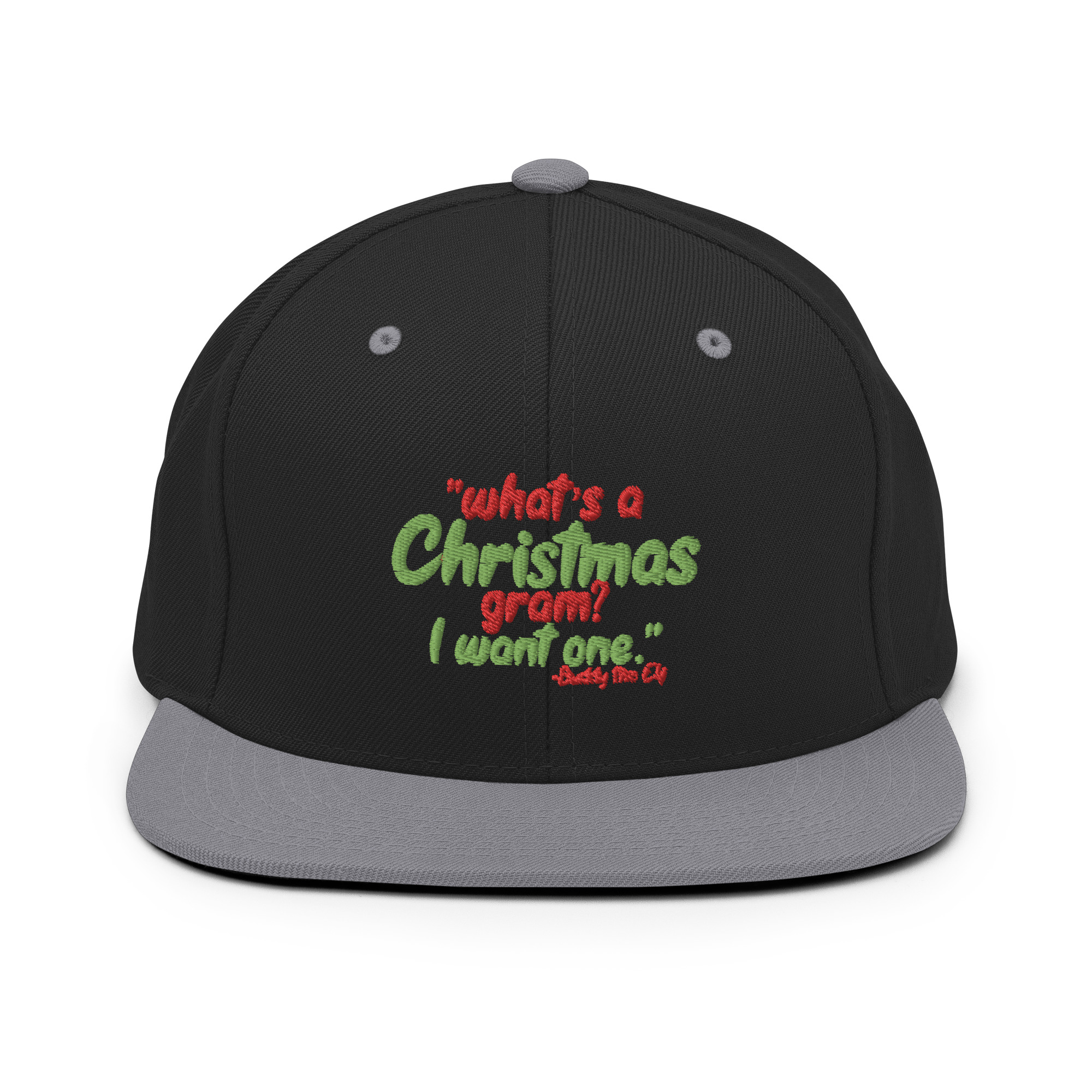 What's a Christmas gram? I want one -Buddy the Elf, Elf Snapback Hat - Image 7