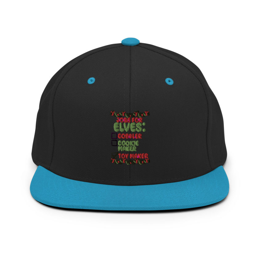 Jobs for elves: cobbler, cookie maker, toy maker - Elf Snapback Hat - Image 6