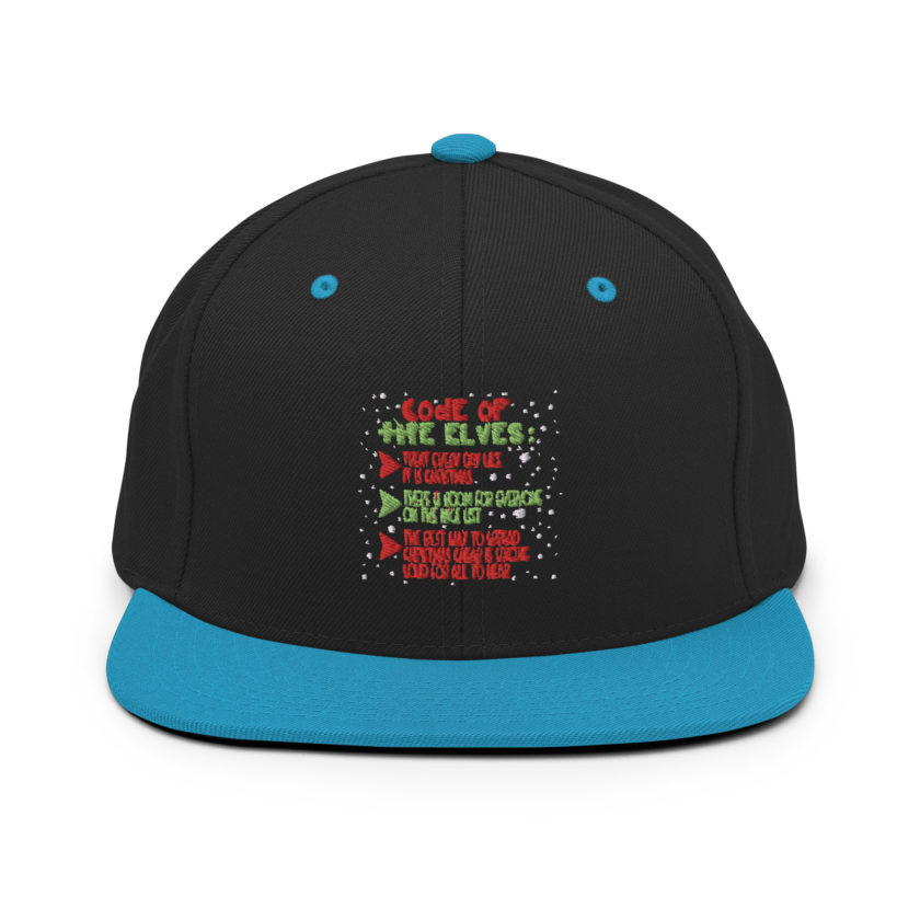 Code of the Elves: treat every day like it is Christmas, There is room for everyone on the nice list, the best way to spread Christmas cheer is singing loud for all to hear - Elf Snapback Hat - Image 6
