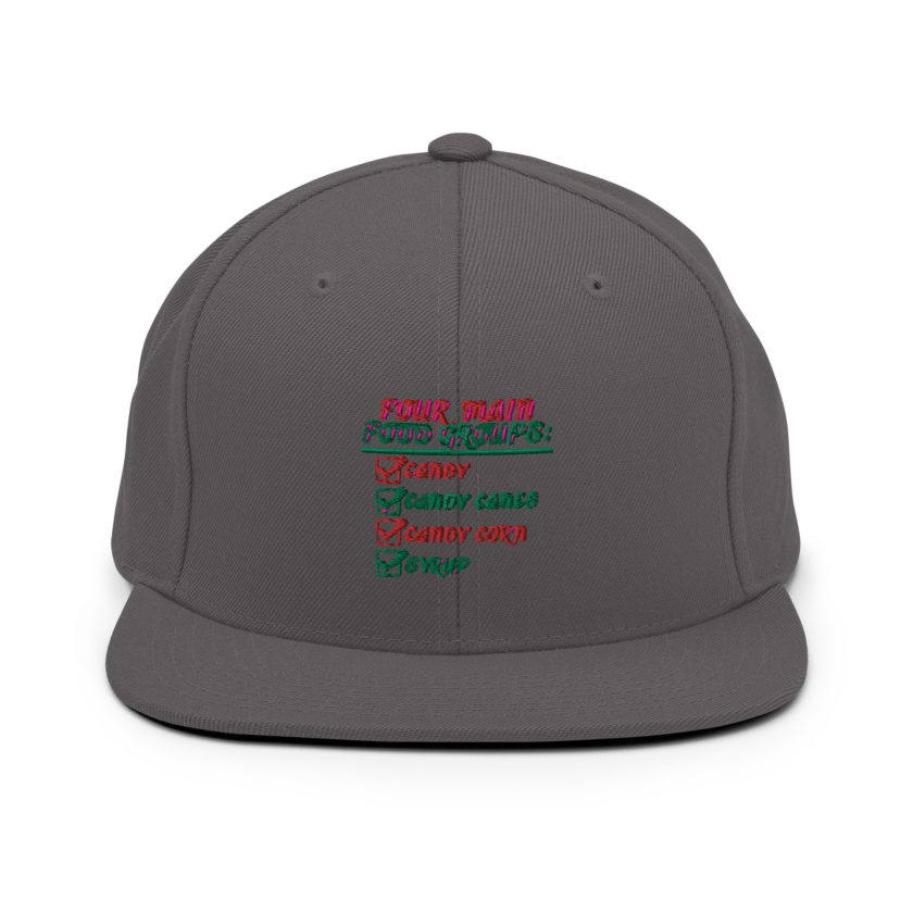 Four main food groups: candy, candy canes, candy corn, syrup -Elf Snapback Hat - Image 15