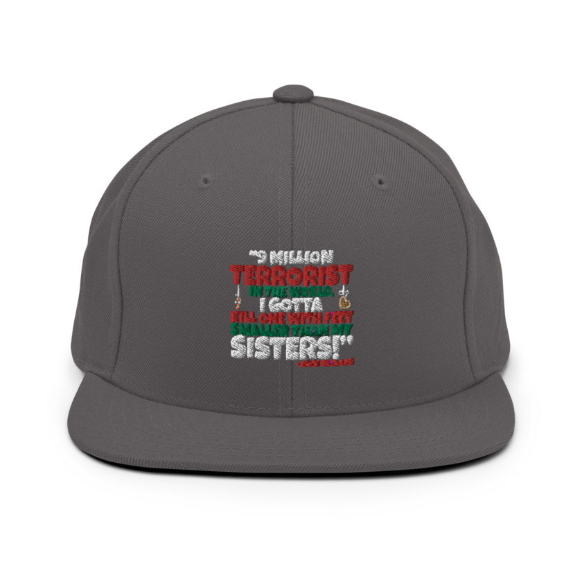 9 million terrorist in the world, I gotta kill one with feet smaller than my sisters! -John McClane, Die Hard Snapback Hat - Image 15