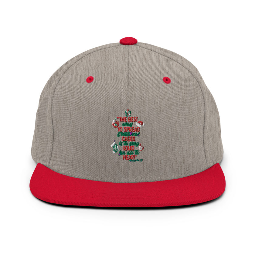 The best way to spread Christmas cheer is to sing loud for all to hear! -Buddy the Elf, Elf Snapback Hat - Image 18
