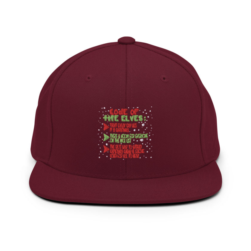 Code of the Elves: treat every day like it is Christmas, There is room for everyone on the nice list, the best way to spread Christmas cheer is singing loud for all to hear - Elf Snapback Hat - Image 8