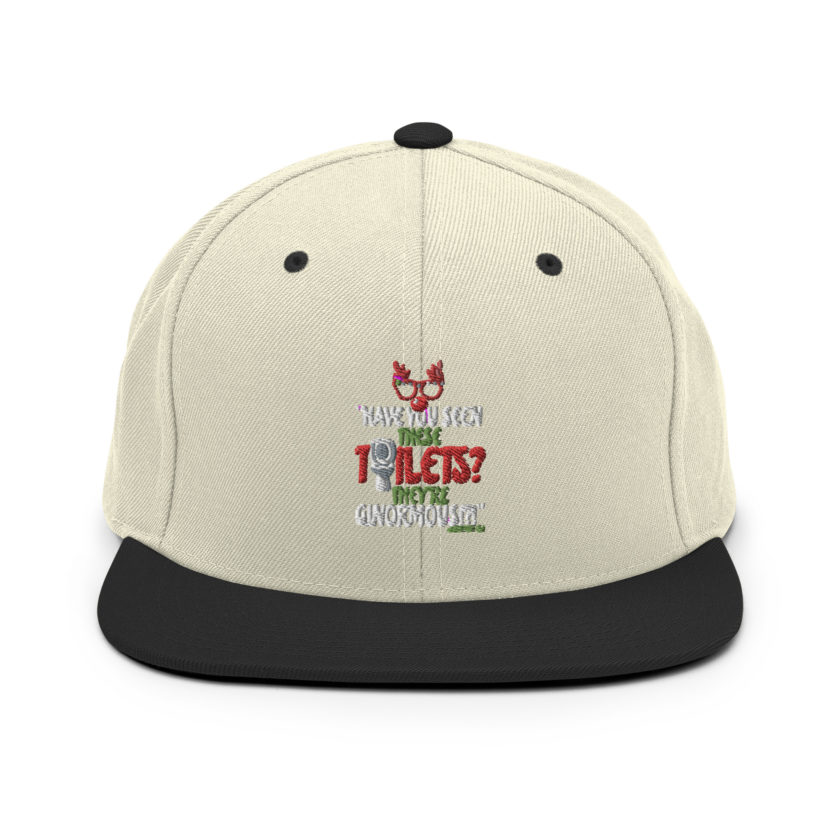 Have you seen these toilets? They're GINORMOUS!?! -Buddy the Elf, Elf Snapback Hat - Image 20