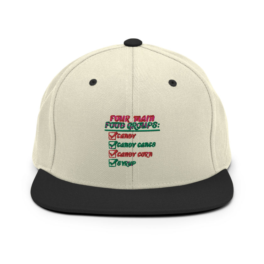 Four main food groups: candy, candy canes, candy corn, syrup -Elf Snapback Hat - Image 20