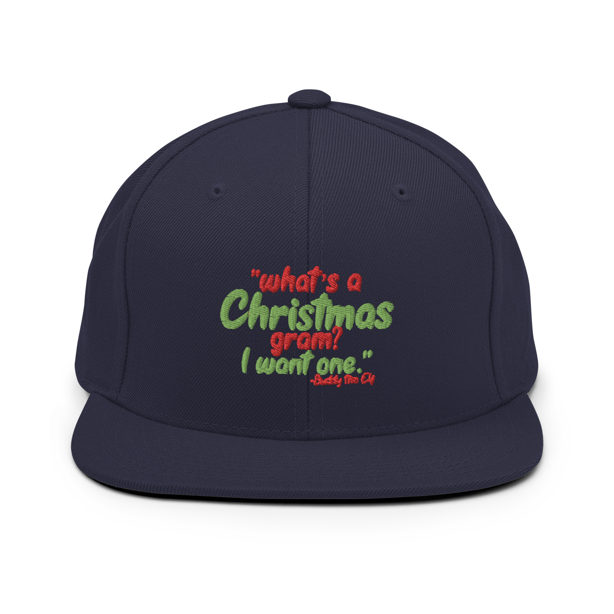 What's a Christmas gram? I want one -Buddy the Elf, Elf Snapback Hat - Image 9