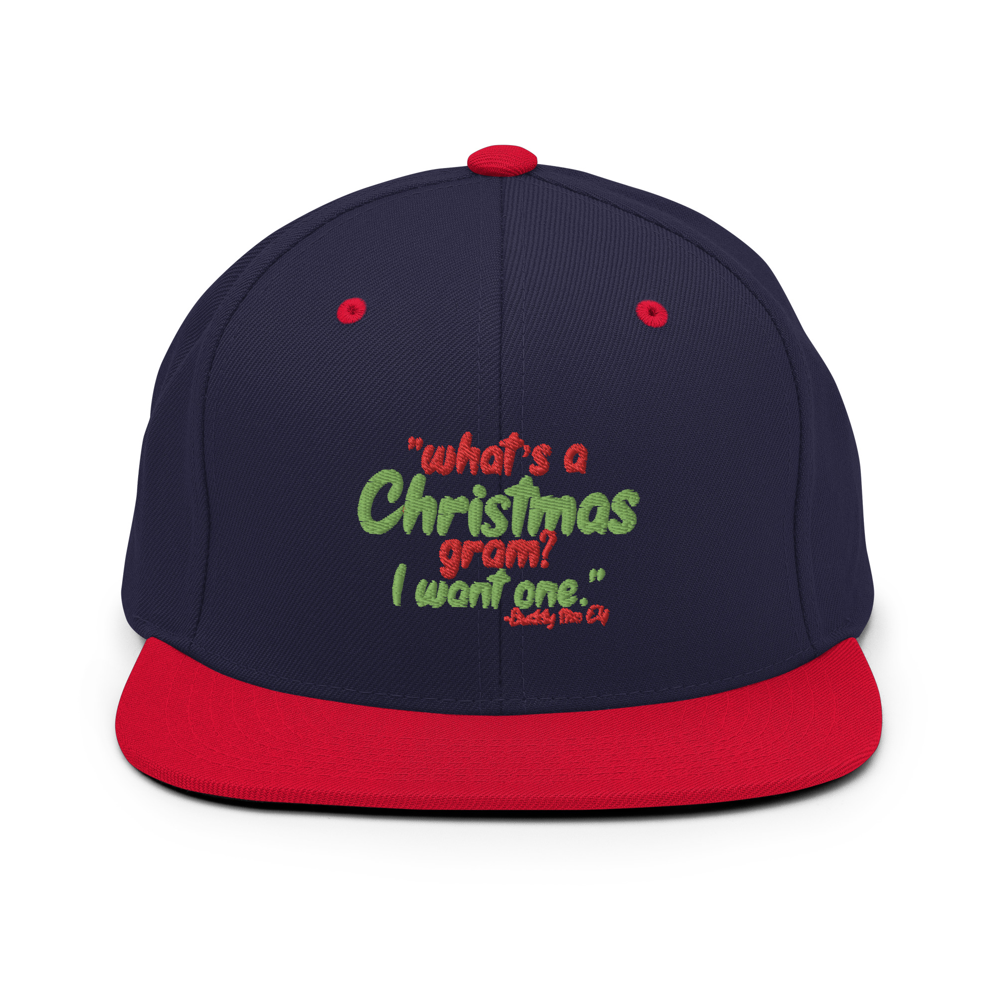 What's a Christmas gram? I want one -Buddy the Elf, Elf Snapback Hat - Image 10