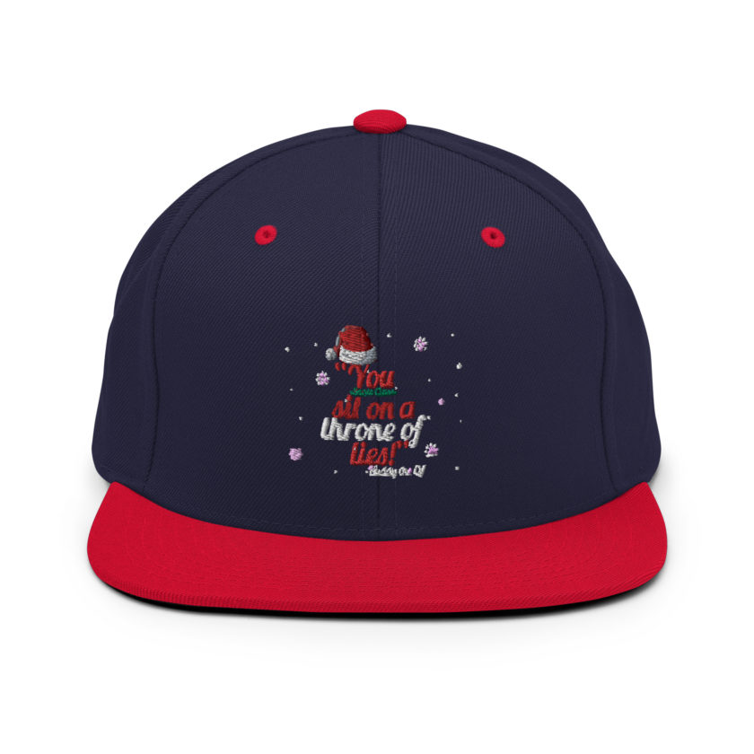 You  sit on a throne of lies! -Buddy the Elf, Elf Snapback Hat - Image 10