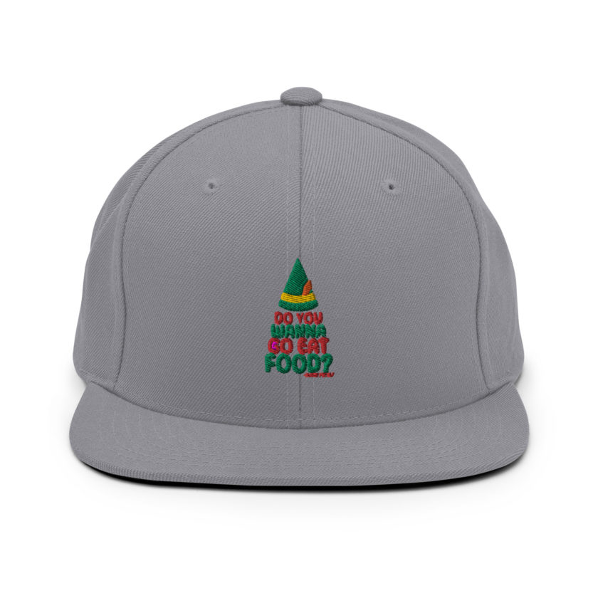 Do you wanna go eat food? -Buddy the Elf, Elf Snapback Hat - Image 16