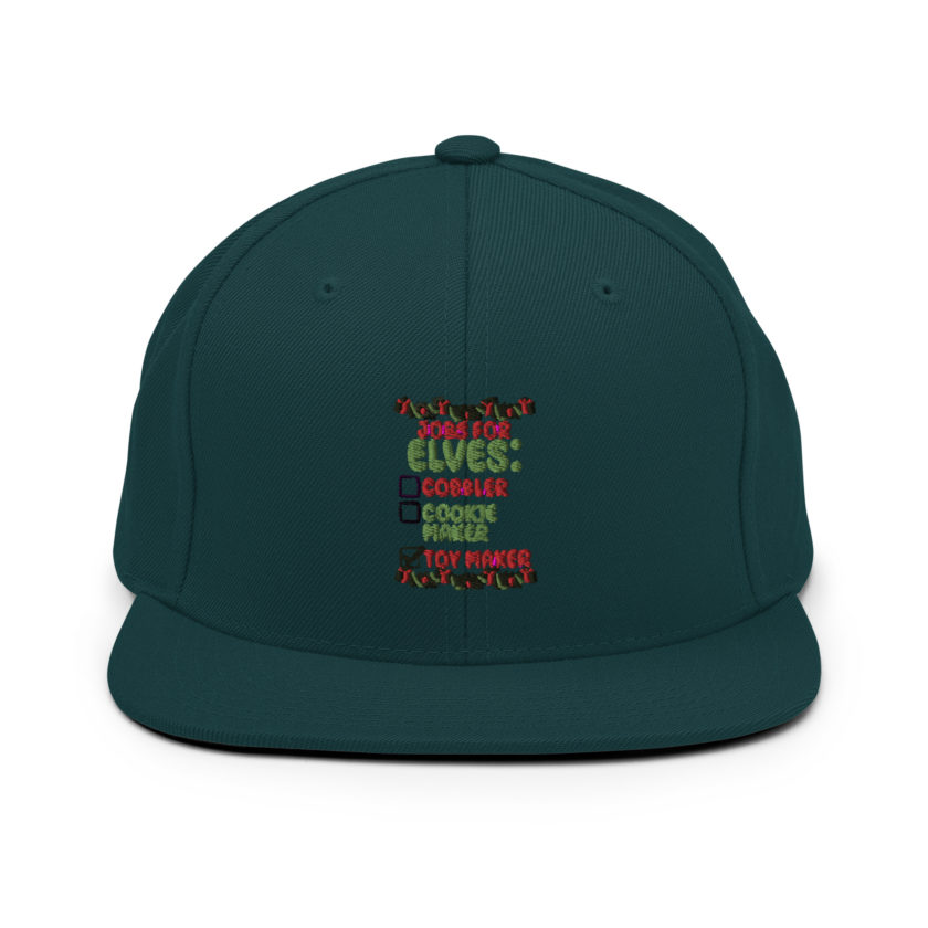 Jobs for elves: cobbler, cookie maker, toy maker - Elf Snapback Hat - Image 12