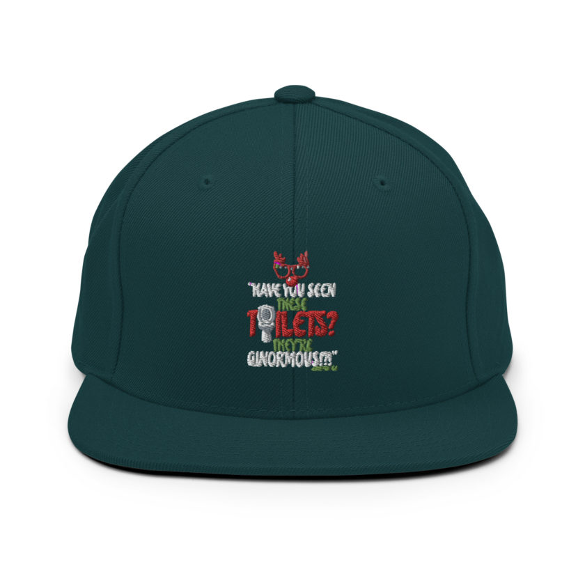 Have you seen these toilets? They're GINORMOUS!?! -Buddy the Elf, Elf Snapback Hat - Image 11