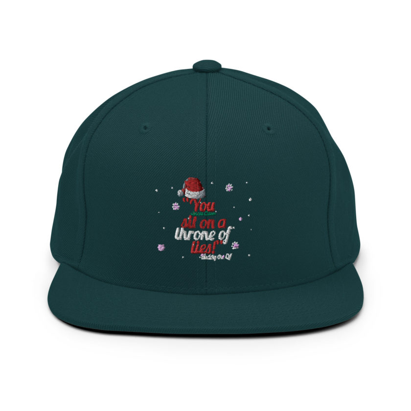 You  sit on a throne of lies! -Buddy the Elf, Elf Snapback Hat - Image 11