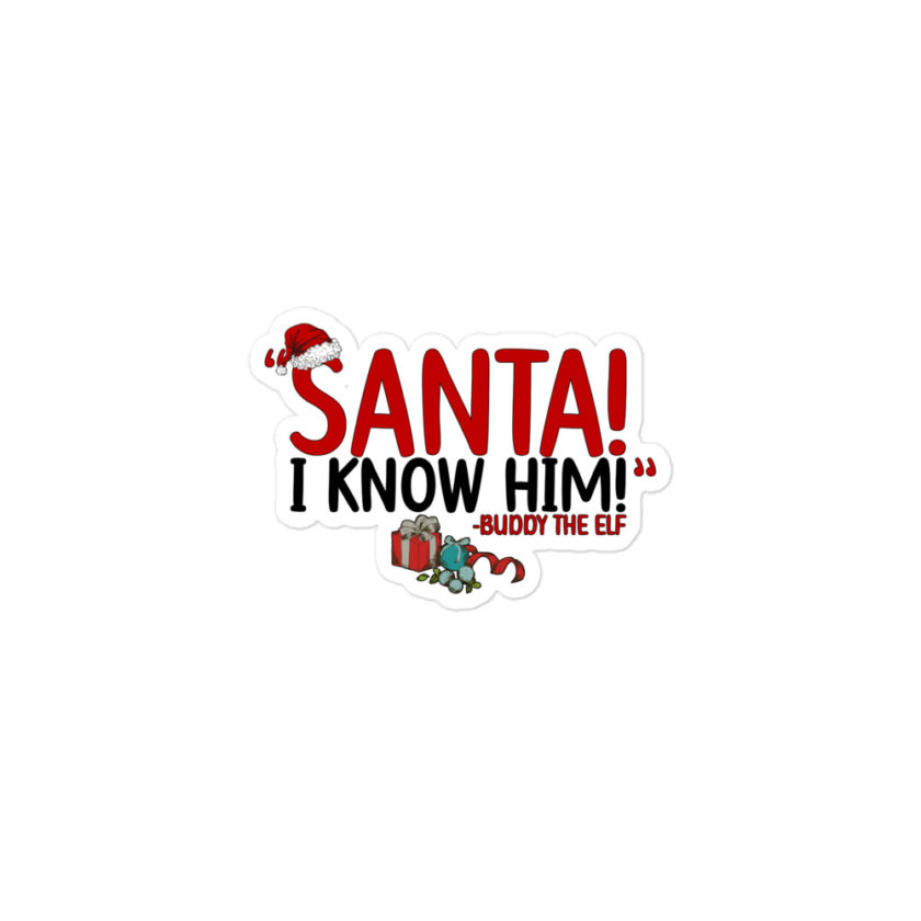 Santa! I know him! -Buddy the Elf, Elf Bubble-free stickers - Image 2
