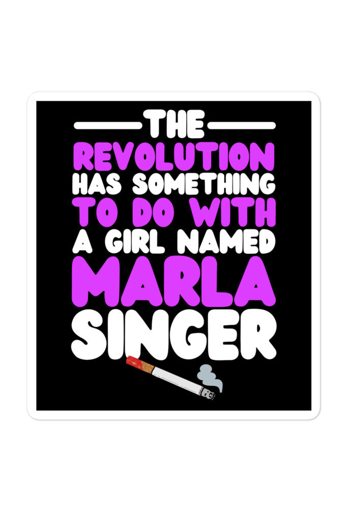 The revolution has something to do with a girl named Marla Singer -Fight Club Bubble-free stickers