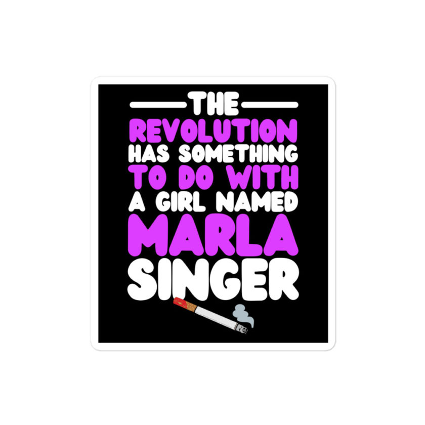 The revolution has something to do with a girl named Marla Singer -Fight Club Bubble-free stickers