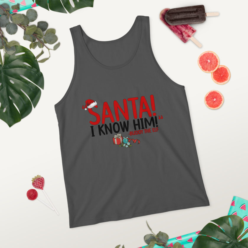 Santa! I know him! -Buddy the Elf, Elf Unisex Tank Top - Image 4