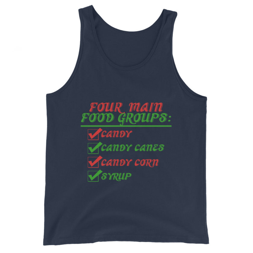 Four main food groups: candy, candy canes, candy corn, syrup -Elf Unisex Tank Top - Image 3
