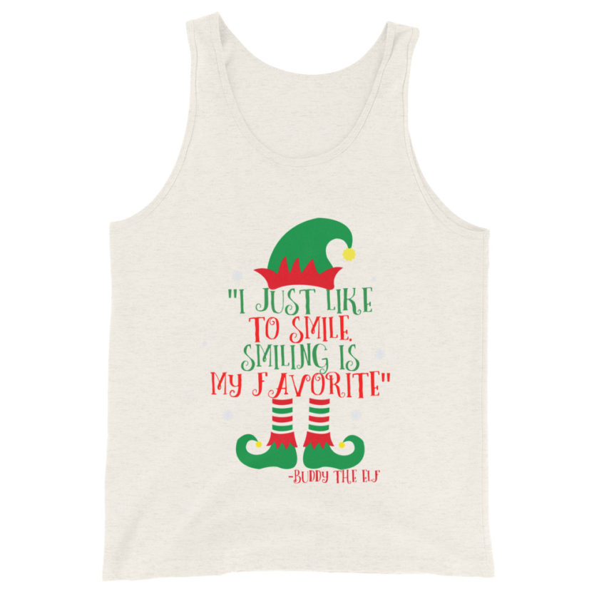 I just like to smile. Smiling is my favorite -Buddy the Elf, Elf Unisex Tank Top