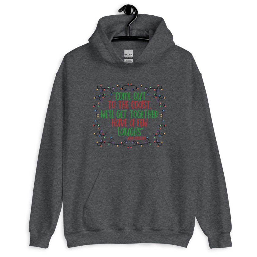 Come out to the cost. We'll get together, have a few laughs... -John Mcclane,  Die Hard Unisex Hoodie - Image 3