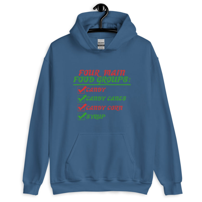 Four main food groups: candy, candy canes, candy corn, syrup -Elf Unisex Hoodie