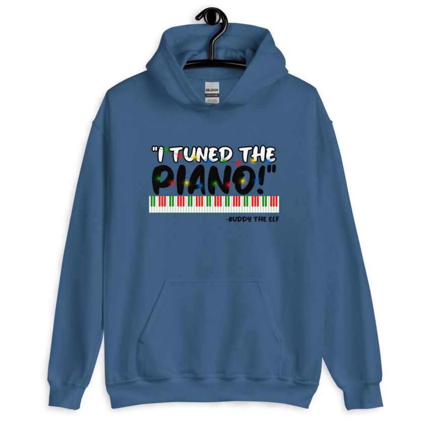 I tuned the piano! -Buddy the Elf, Elf Unisex Hoodie - Image 4