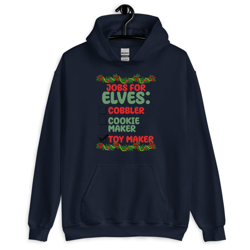 Jobs for elves: cobbler, cookie maker, toy maker - Elf Unisex Hoodie - Image 2