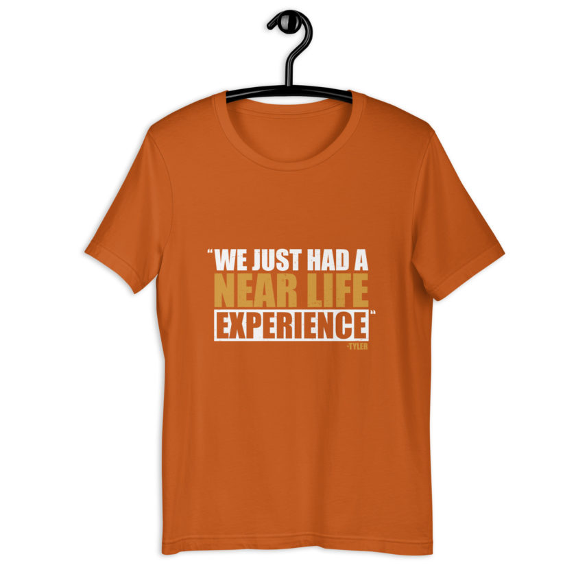 We just had a near life experience. -Tyler Durden, Fight Club Unisex t-shirt - Image 9